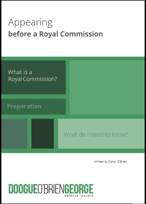 Appearing Before a Royal Commission