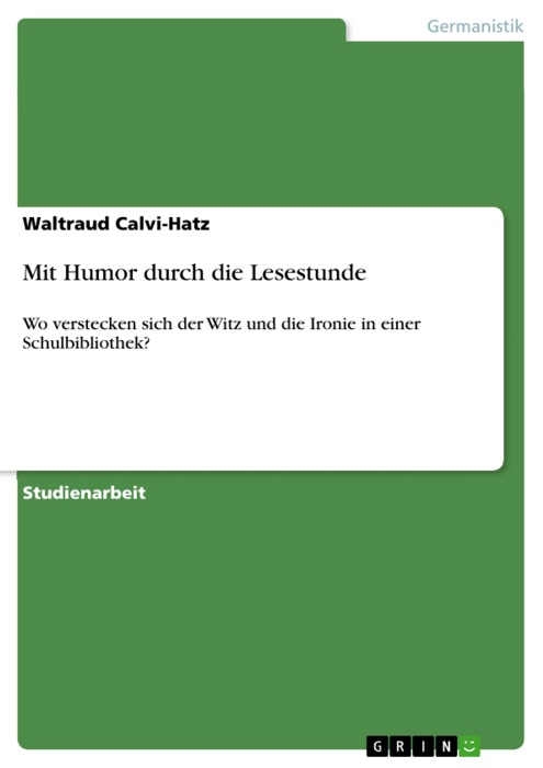 Mit Humor durch die Lesestunde