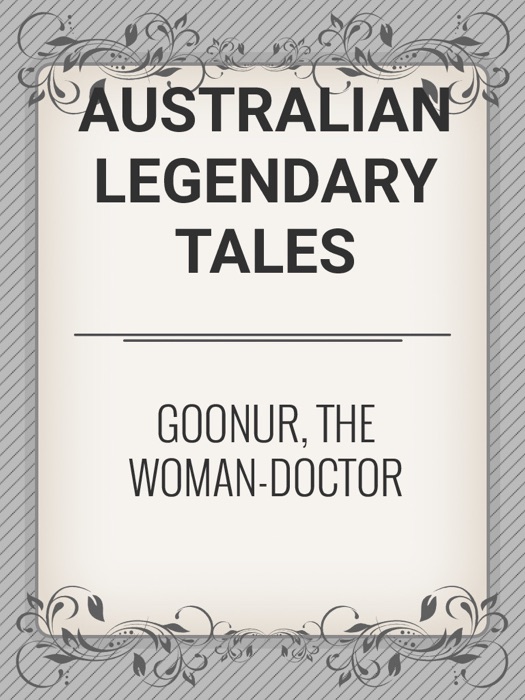 Goonur, the Woman-Doctor