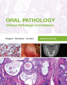 Oral Pathology - E-Book - Joseph A. Regezi DDS, MS, James J. Sciubba DMD, PhD & Richard C. K. Jordan DDS, MSc, PhD, FRCD(C), FRCPATH