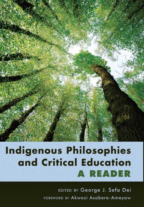 Indigenous Philosophies and Critical Education