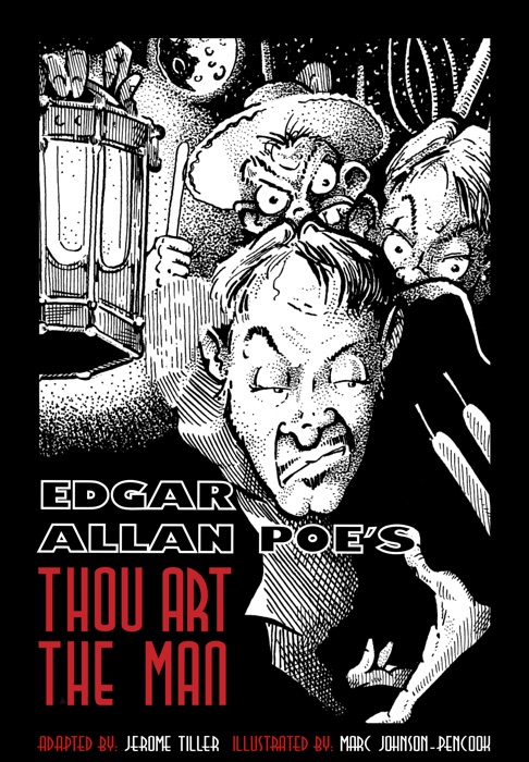 Edgar Allan Poe's Thou Art the Man