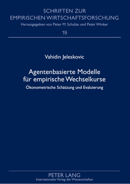 Agentenbasierte Modelle für empirische Wechselkurse