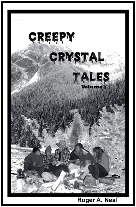 Creepy Crystal Tales, Volume 2