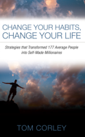 Tom Corley - Change Your Habits, Change Your Life artwork