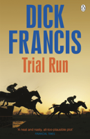 Dick Francis - Trial Run artwork