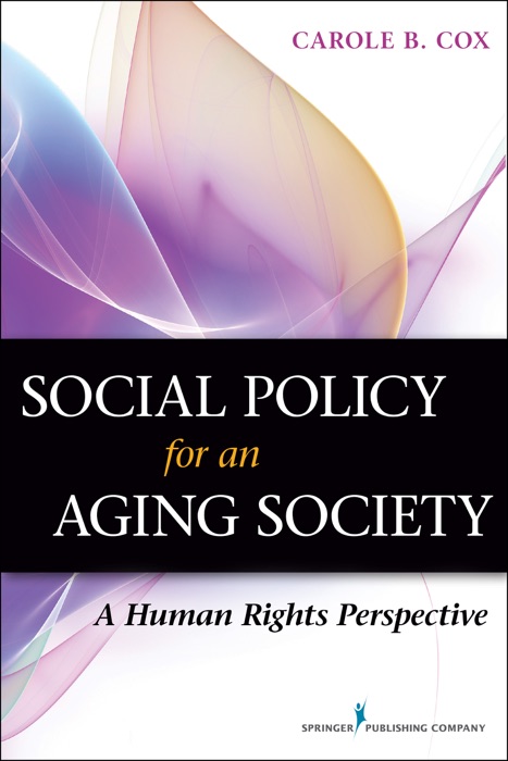 Social Policy for an Aging Society