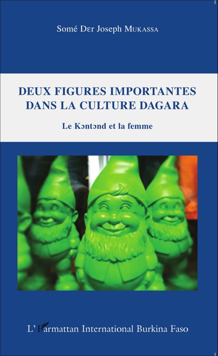 Deux figures importantes dans la culture Dagara