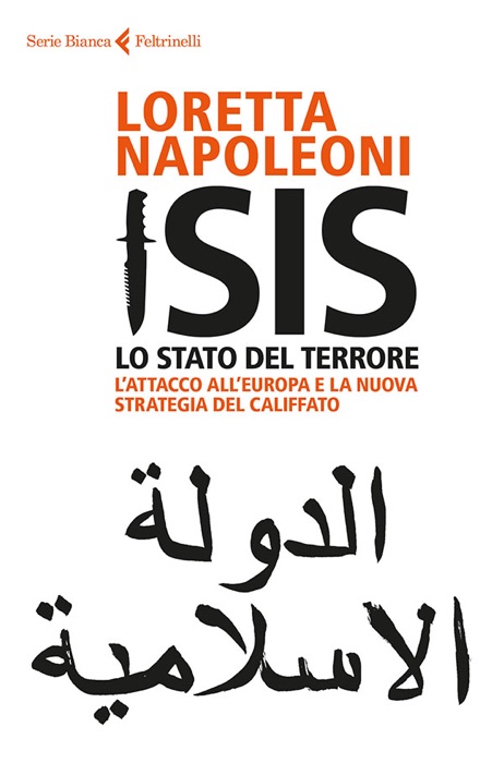 Isis. Lo Stato del terrore