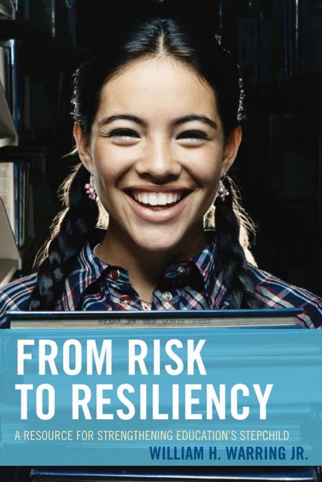 From Risk to Resiliency