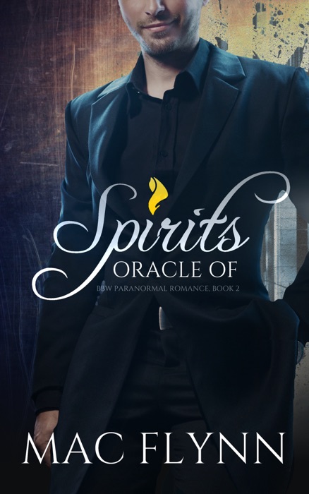 Oracle of Spirits #2 (Werewolf Shifter Romance)