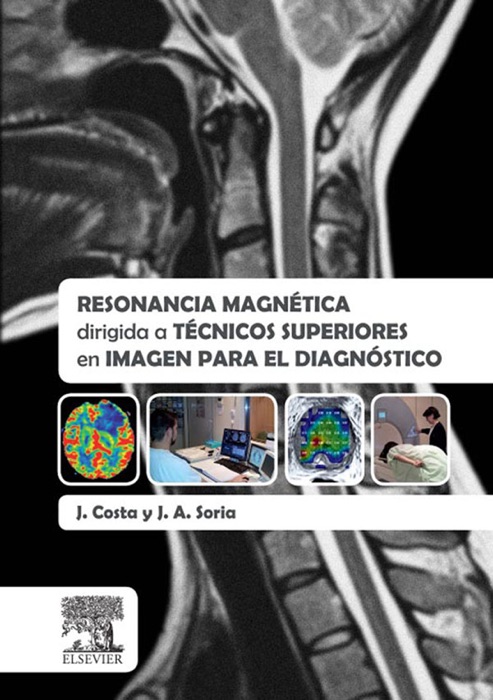 Resonancia magnética dirigida a técnicos superiores en imagen para el diagnóstico