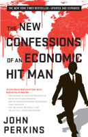 John Perkins - The New Confessions of an Economic Hit Man artwork
