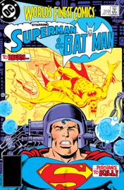 World's Finest Comics (1941-1986) #319 - Joey Cavalieri, Michael Fleisher, Jose Delbo & Michael Chen by  Joey Cavalieri, Michael Fleisher, Jose Delbo & Michael Chen PDF Download