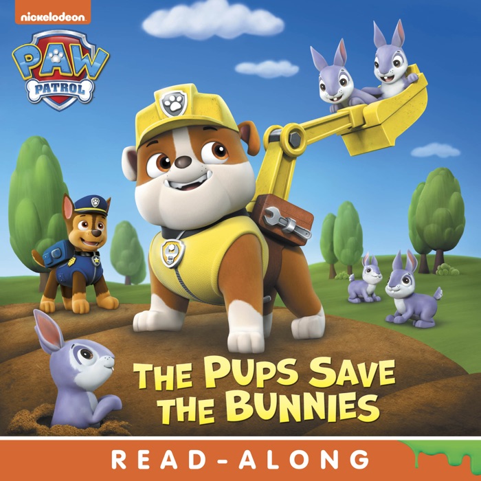 Pups Save the Bunnies (PAW Patrol) (Enhanced Edition)