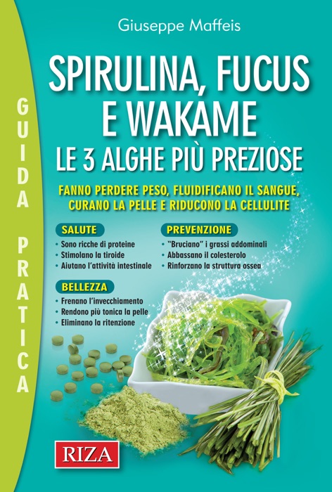 Spirulina, fucus e wakame