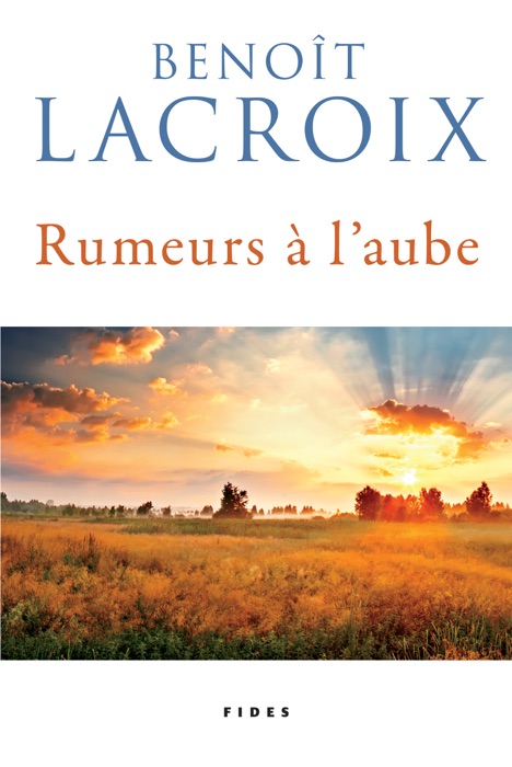 Rumeurs à l’aube