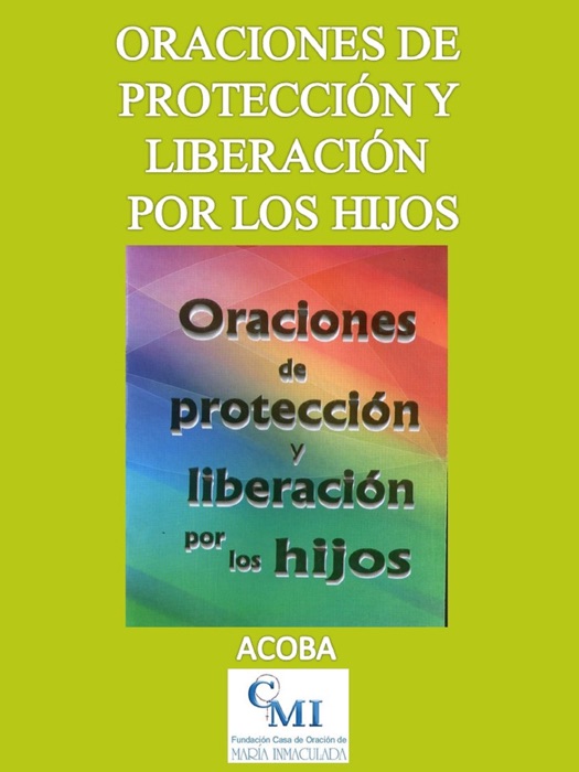 Oraciones de protección y liberación por los hijos