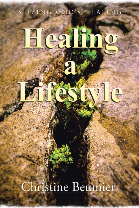 Healing a Lifestyle