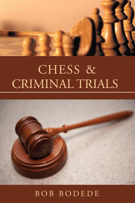 Chess & Criminal Trials