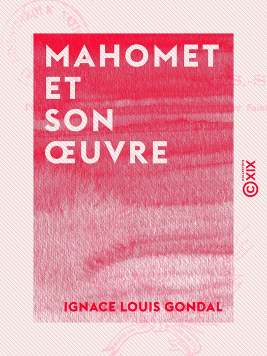 Mahomet et son œuvre