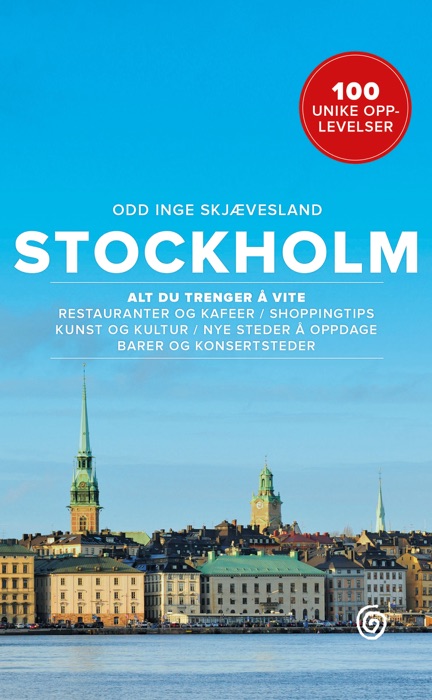 Stockholm – 100 unike opplevelser