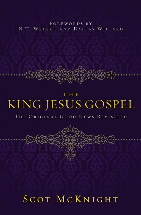 The King Jesus Gospel