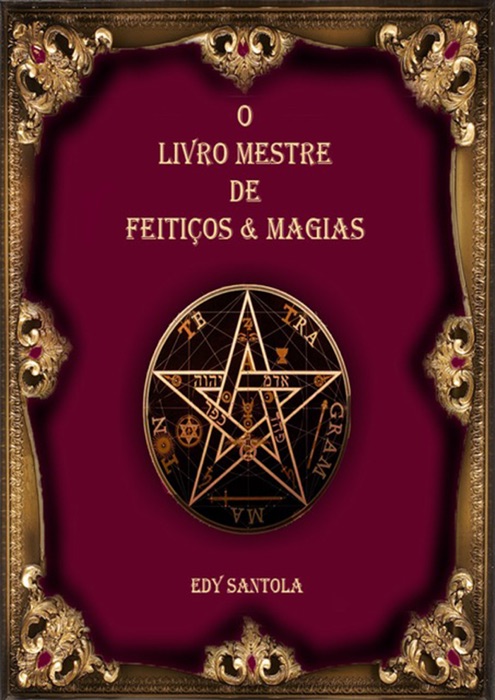 O Livro Mestre De Feitiços & Magias