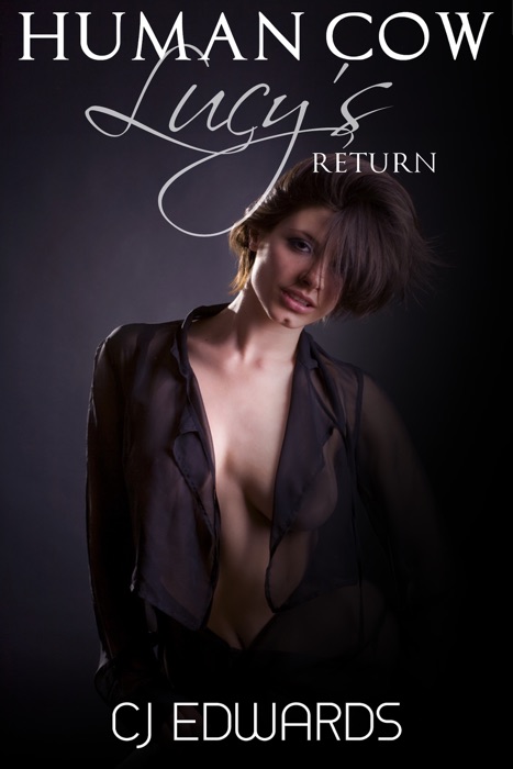 Human Cow: Lucy's Return