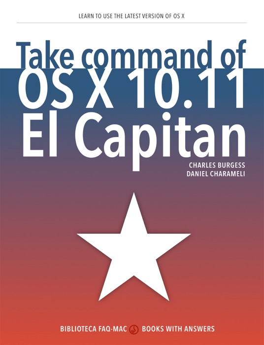 Take Command of OS X 10.11 El Capitan