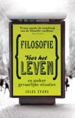 Filosofie voor het leven - Jules Evans