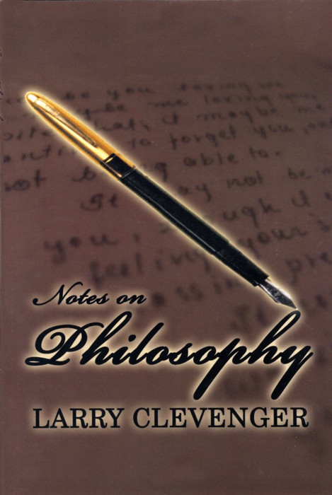 Notes on Philosophy