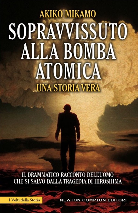 Sopravvissuto alla bomba atomica