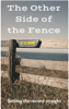 The Other Side of the Fence: Setting the record straight - J.S. Reid