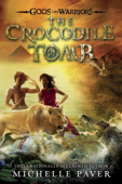 The Crocodile Tomb - Michelle Paver