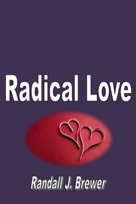 Radical Love