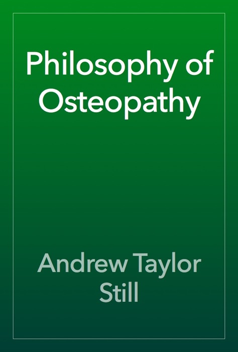 Philosophy of Osteopathy