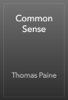 Common Sense - Thomas Paine