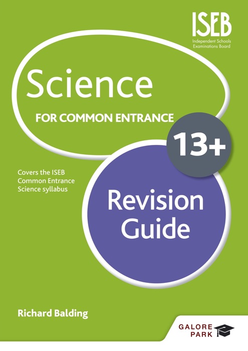 Science for Common Entrance 13+ Revision Guide