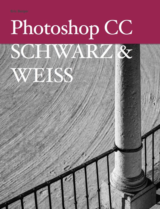 Photoshop CC SCHWARZ & WEISS