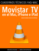 Movistar TV en el Mac, iPhone e iPad - Carlos Burges Ruiz de Gopegui