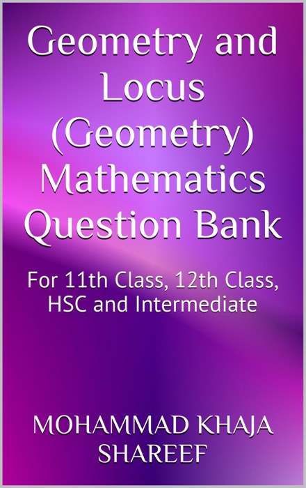 Geometry and Locus (Geometry) Mathematics Question Bank