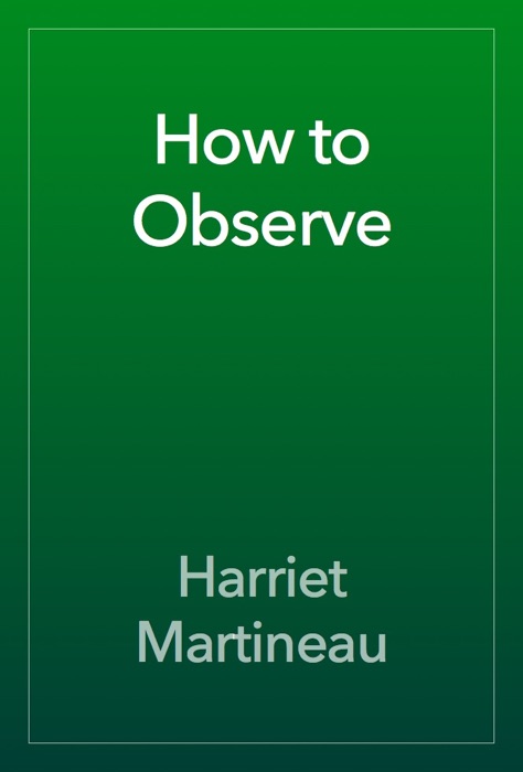 How to Observe