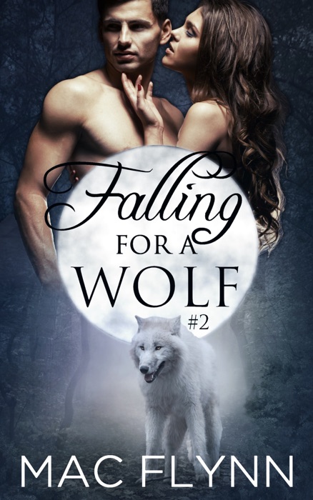 Falling for a Wolf #2