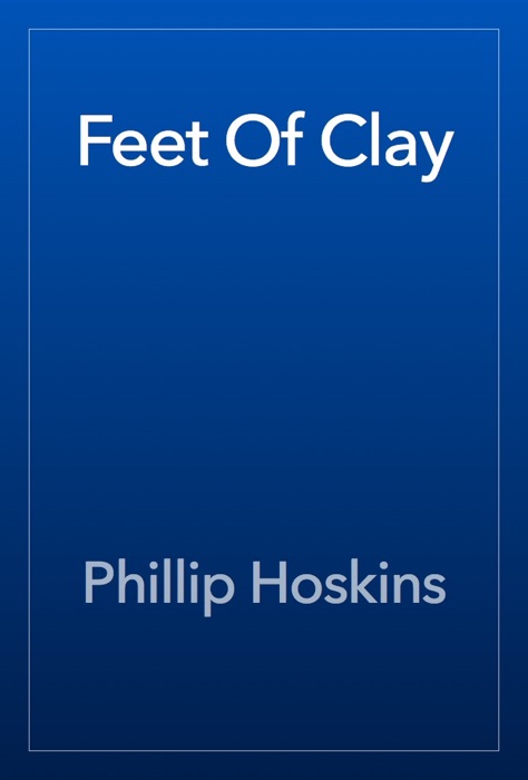 Feet Of Clay