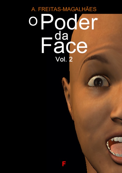 O Poder da Face - Vol. 2