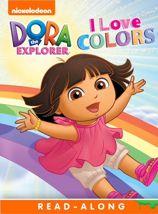 I Love Colors (Dora the Explorer) (Enhanced Edition)