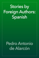 Stories by Foreign Authors: Spanish