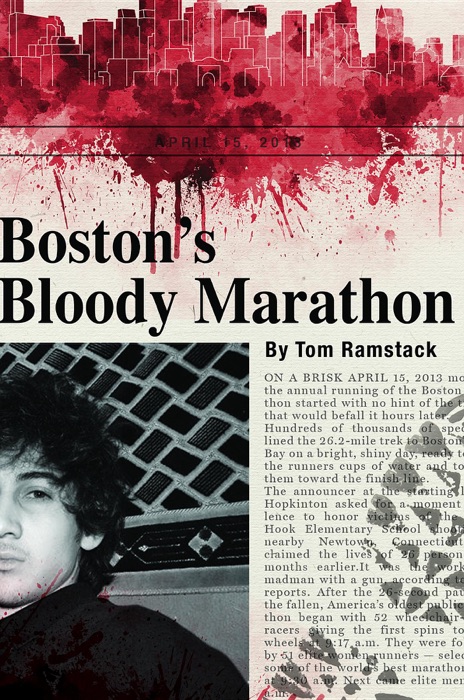 Boston's Bloody Marathon