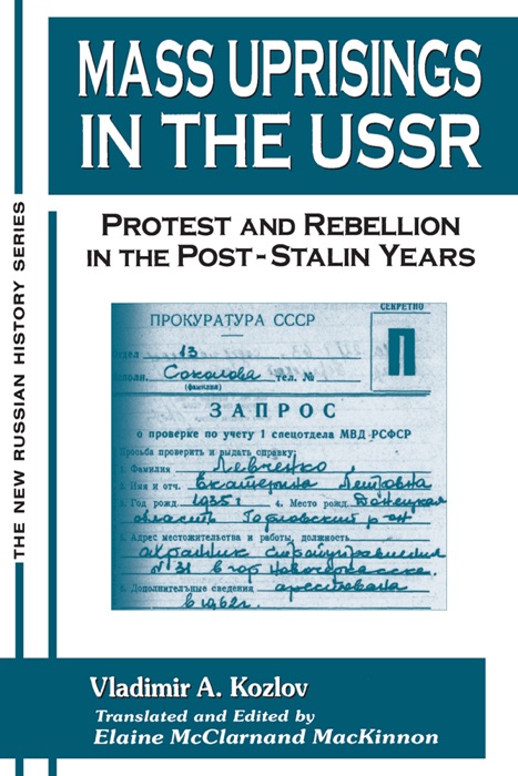 Mass Uprisings in the USSR